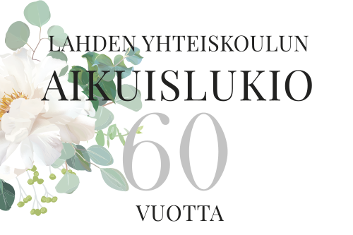 Lahden yhteiskoulun aikuislukio 60-vuotta